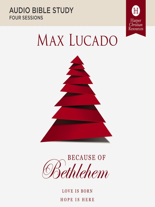 Title details for Because of Bethlehem by Max Lucado - Available